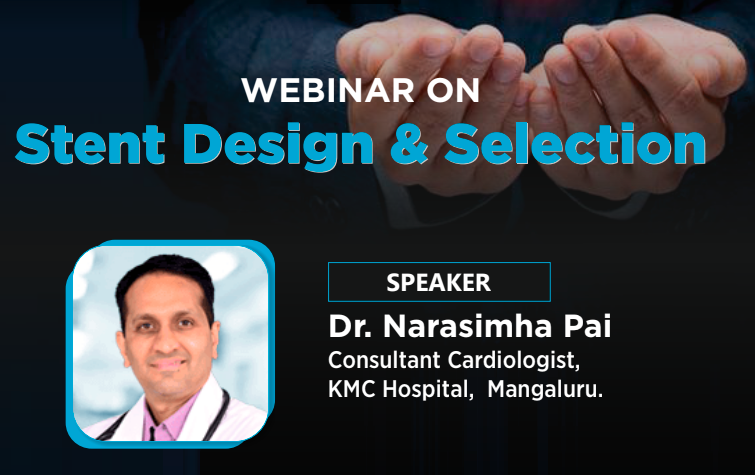 Stent Design and Selection