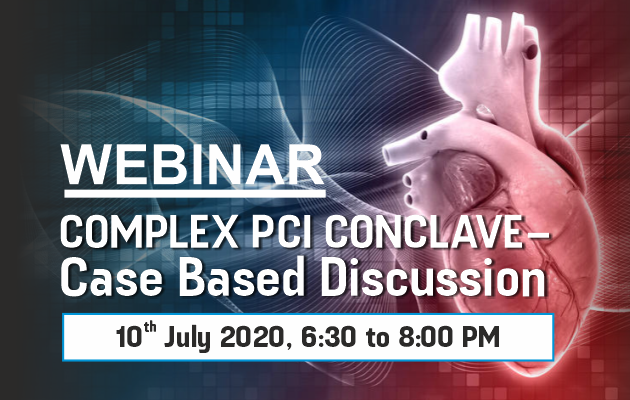 Complex PCI Conclave - Case Based Discussion