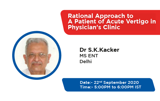 Rational approach to a patient of Acute Vertigo in Physicians Clinic