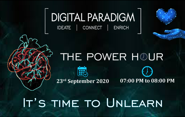 The Power Hour - It's time to Unlearn