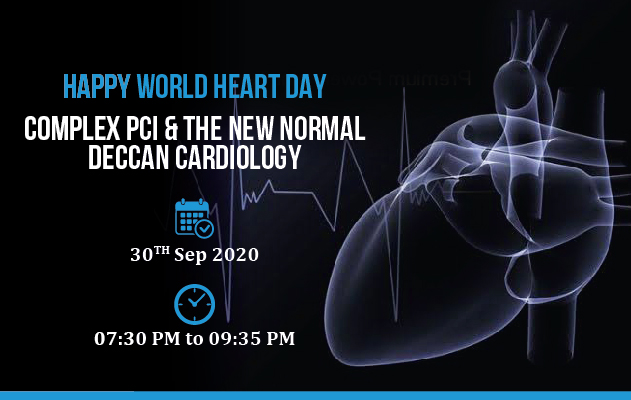 Complex PCI & The New Normal  Deccan Cardiology