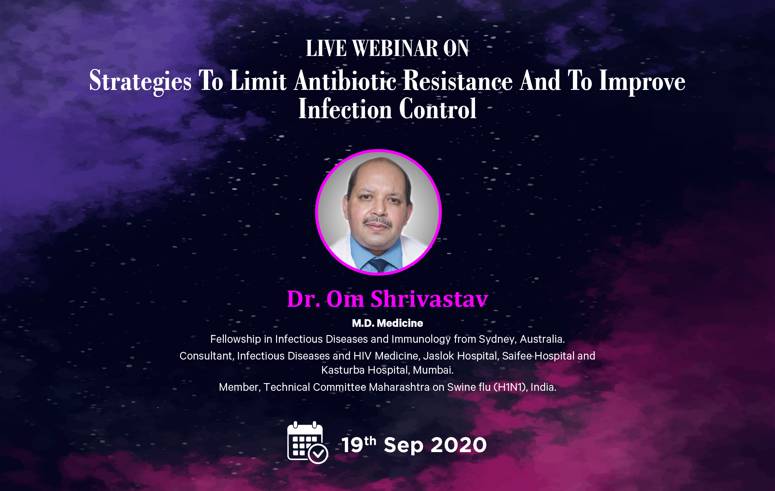 Strategies to limit Antibiotic Resistance and to Improve Infection control