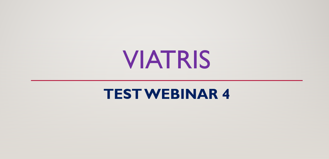 Viatris Test Webinar 4