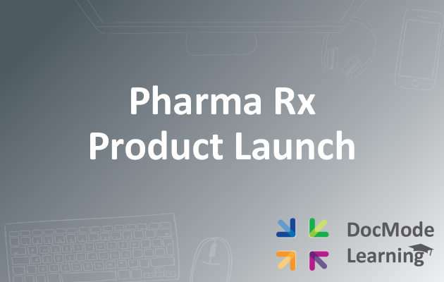 Pharma Rx Product Launch