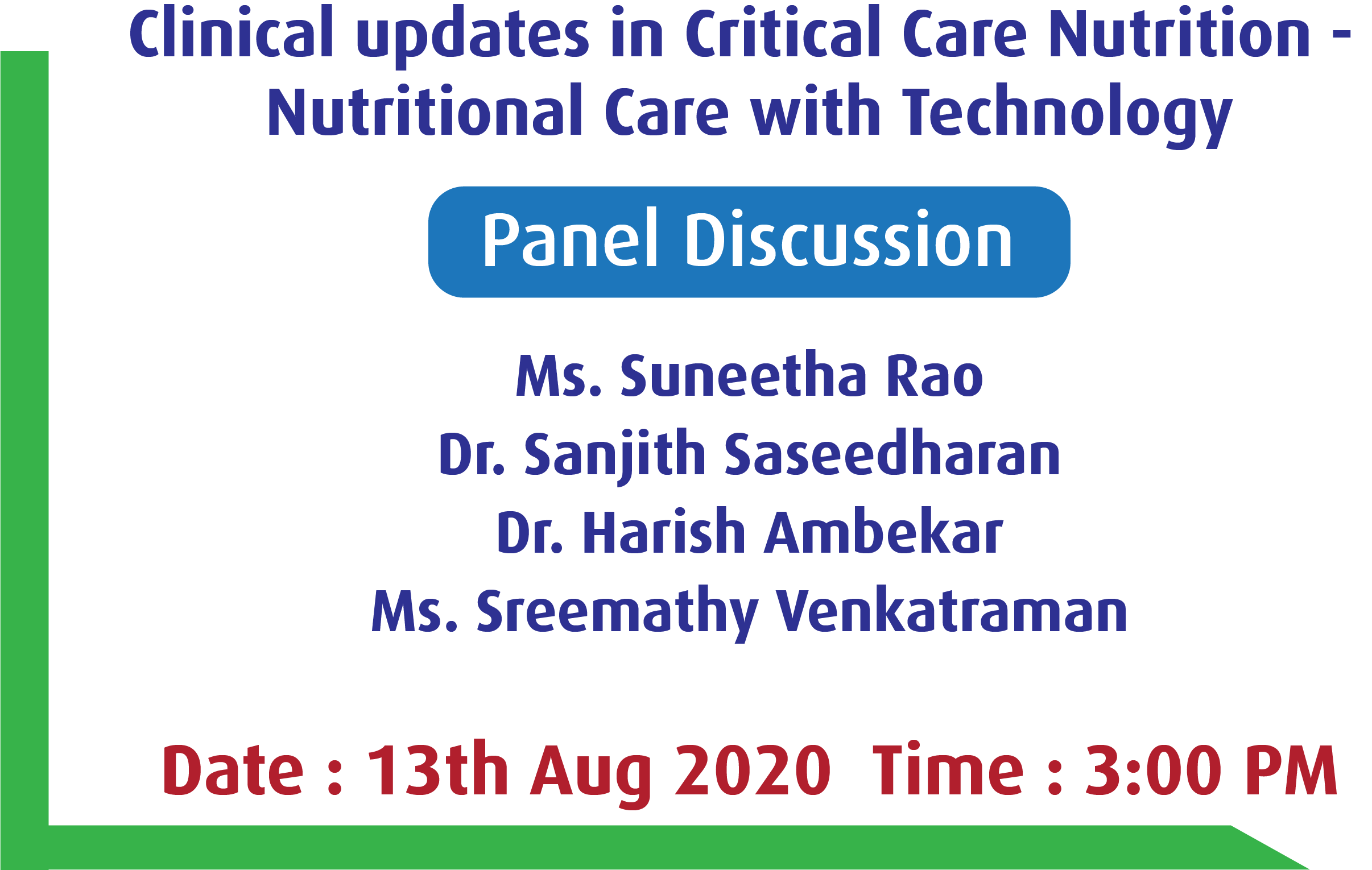 Clinical Updates in Critical Care Nutrition - Nutritional care with Technology
